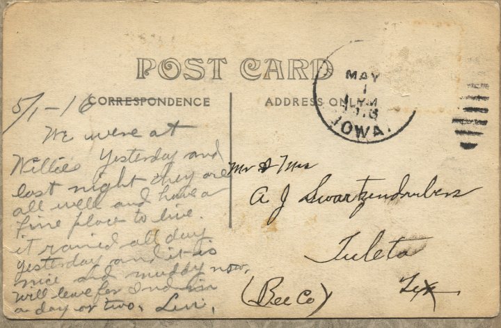 0048B.jpg - 5/1-1916"We were at Willies yesterday and last night.  They are all well and have a fine place to live.  It rained all day yesterday and it is nice and muddy now.  Will leave for Indiana a day or two.  Initialed ???Creek near Wayland  5/1/1916